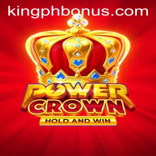 Exploring PowerCrown: The Ultimate Gaming Experience with KING PH BONUS