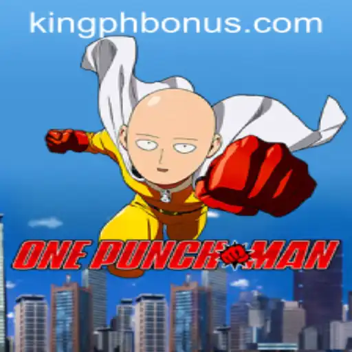 Exploring the Universe of OnePunchMan: The Mighty KING PH BONUS