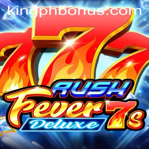 Exploring RushFever7sDeluxe and the Exciting KING PH BONUS